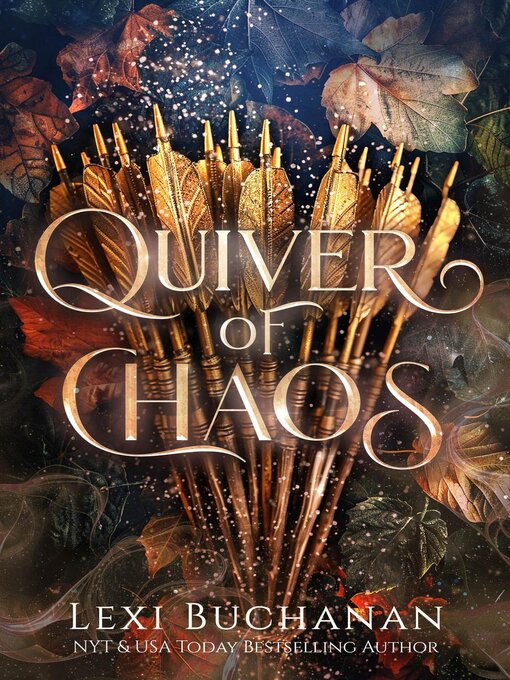 Title details for Quiver of Chaos by Lexi Buchanan - Available